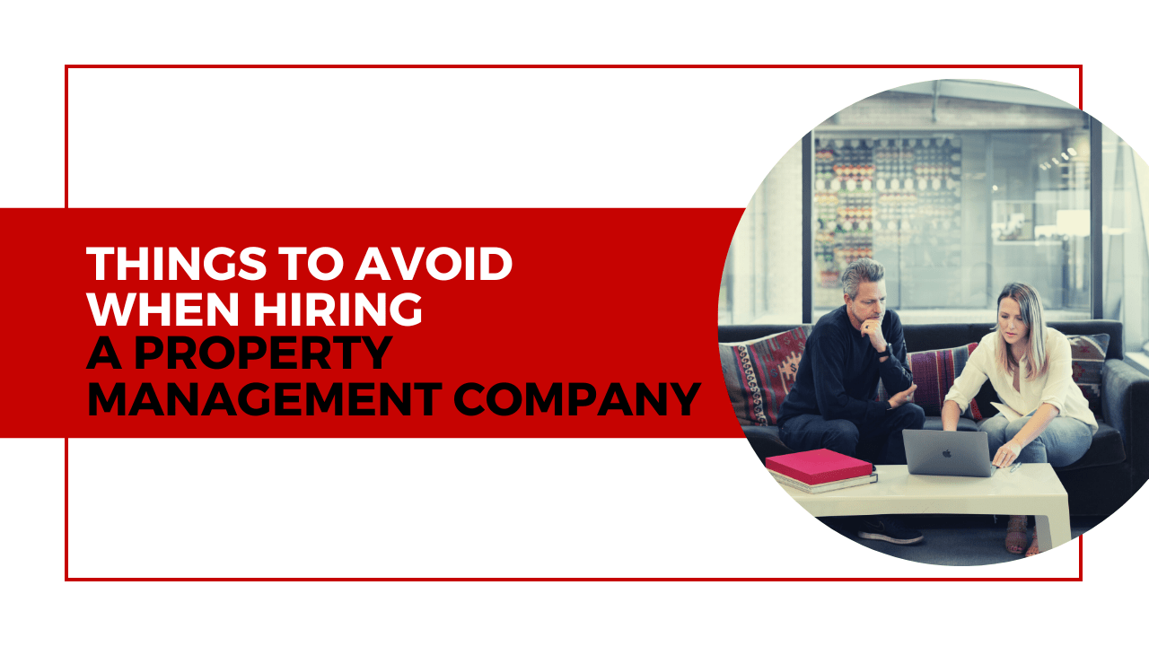 5 Things to Avoid When Hiring a Norfolk Property Management Company